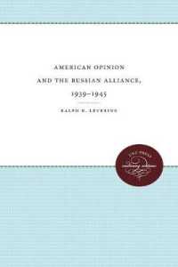 American Opinion and the Russian Alliance, 1939-1945