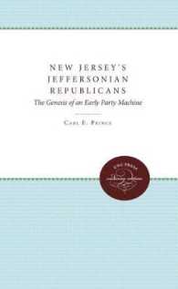 New Jersey's Jeffersonian Republicans : The Genesis of an Early Party Machine (Published by the Omohundro Institute of Early American History and Culture and the University of North Carolina Press)