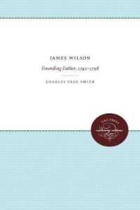 James Wilson : Founding Father, 1742-1798