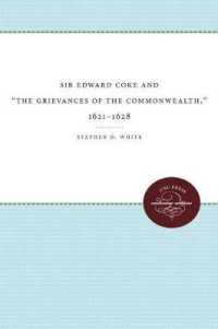 Sir Edward Coke and 'the Grievances of the Commonwealth,' 1621-1628 (Studies in Legal History)