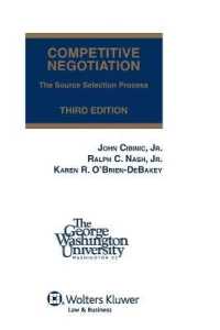 Competitive Negotiation : The Source Selection Process, Third Edition (Softcover) （3RD）