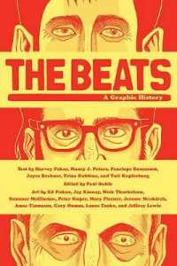 The Beats : A Graphic History