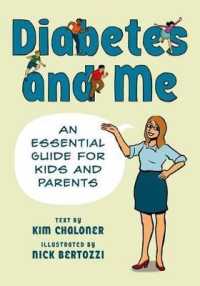 Diabetes and Me : An Essential Guide for Kids and Parents