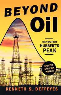 Beyond Oil : The View from Hubbert's Peak