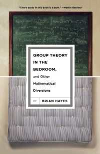 『ベッドルームで群論を』　（原書）<br>Group Theory in the Bedroom, and Other Mathematical Diversions