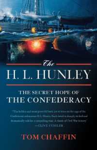H. L. Hunley : The Secret Hope of the Confederary