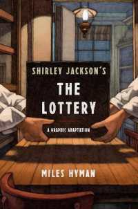 Shirley Jackson's the Lottery: A Graphic Adaptation