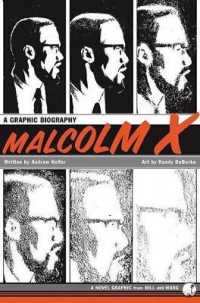 Malcolm X : A Graphic Biography