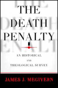 The Death Penalty : An Historical and Theological Survey