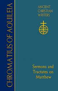 75. Chromatius of Aquileia : Sermons and Tractates on Matthew