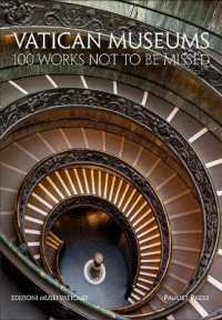 Vatican Museums : 100 Works Not to be Missed