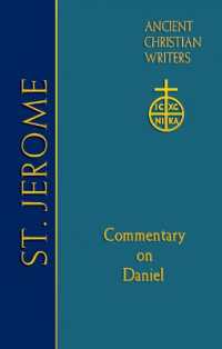 ACW Vol 77 St Jerome : Commentary on Daniel