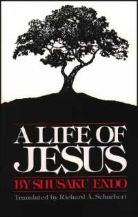 遠藤周作『イエスの生涯』（英訳）<br>A Life of Jesus