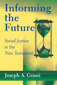Informing the Future : Social Justice in the New Testament