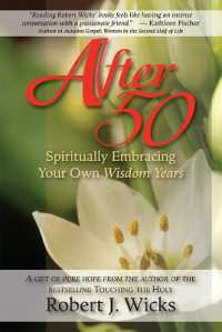 After 50 : Spiritually Embracing Your Own Wisdom Years