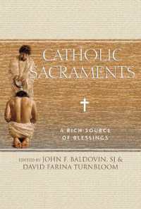 Catholic Sacraments : A Rich Source of Blessings