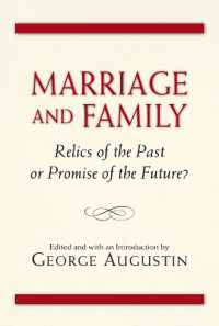 Marriage and Family : Relics of the Past or Promise of the Future?
