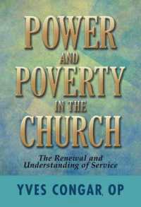 Power and Poverty in the Church : The Renewal and Understanding of Service
