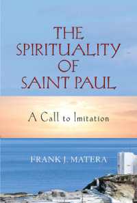 The Spirituality of Saint Paul : A Call to Imitation