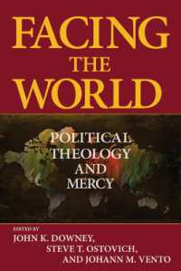 Facing the World : Political Theology and Mercy