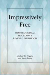 Impressively Free : Henri Nouwen as Model for a Reformed Priesthood