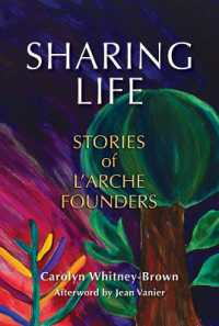 Sharing Life : Stories of L'Arche Founders