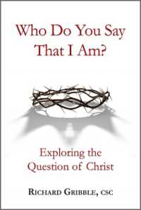 Who Do You Say That I Am? : Exploring the Question of Christ