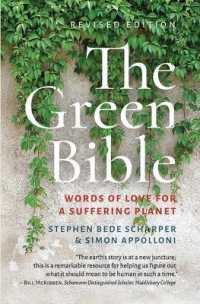 The Green Bible : Word of Love for a Suffering Planet
