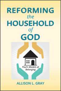Reforming the Household of God : Paul's Models of Belonging