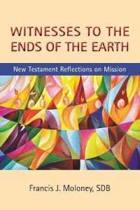 Witnesses to the Ends of the Earth : New Testament Reflections on Mission