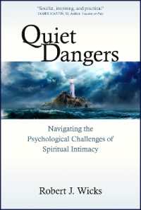 Quiet Dangers : Navigating the Psychological Challenges of Spiritual Intimacy
