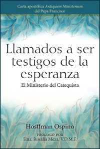 Llamados a Ser Testigos de la Esperanza : El Ministerio del Catequista