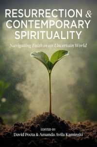Resurrection and Contemporary Spirituality : Navigating Faith in an Uncertain World