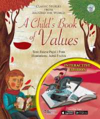 A Child's Book of Values : Classic Stories from around the World （Interactive）