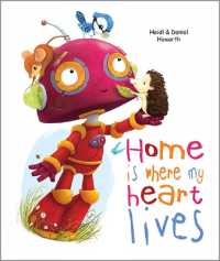 Home Is Where My Heart Lives