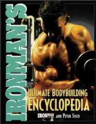 Ironman's Ultimate Bodybuilding Encyclopedia (Ironman Magazine Series)