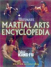 Ultimate Martial Arts Encyclopedia : The Best of inside Kung-Fu (Inside Kung-fu)