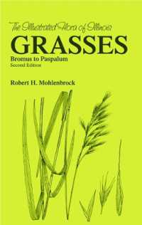 Grasses Bromus to Paspaulum (Illustrated Flora of Illinois) （2ND）