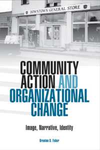 Community Action and Organizational Change : Image, Narrative, Identity （3RD）