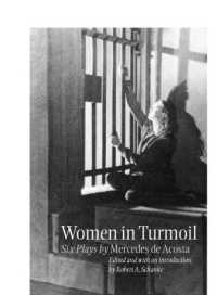 Women in Turmoil (Theater in the Americas) （Third）