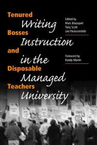 Tenured Bosses and Disposable Teachers : Writing Instruction in the Managed University