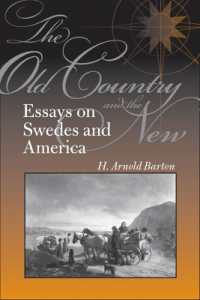 The Old Country and the New : Essays on Swedes and America