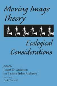 Moving Image Theory : Ecological Considerations