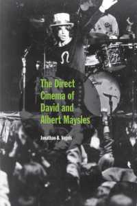 The Direct Cinema of David and Albert Maysles