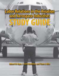 Labor Relations in the Aviation and Aerospace Industries : Study Guide