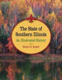 The State of Southern Illinois : An Illustrated History