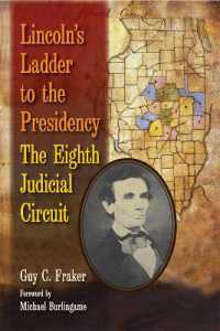 Lincoln's Ladder to the Presidency : The Eighth Judicial Circuit