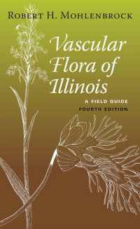 Vascular Flora of Illinois : A Field Guide