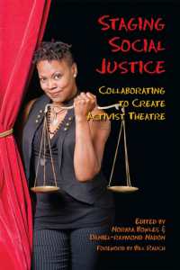 Setting the Stage for Social Justice : Collaborating to Create Activist Theatre