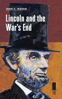 Lincoln and the War's End